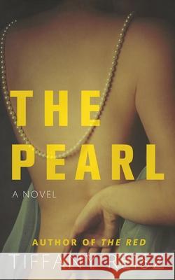 The Pearl Tiffany Reisz 9781949769166 8th Circle Press - książka