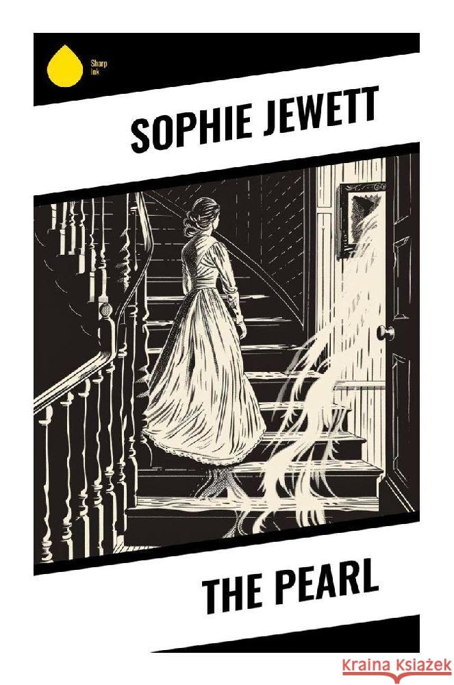 The Pearl Jewett, Sophie 9788028379872 Sharp Ink - książka