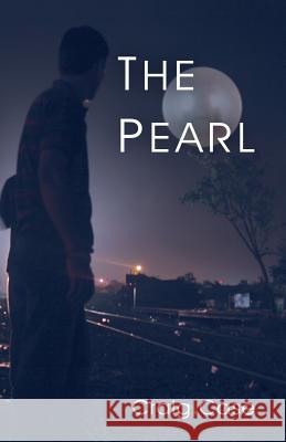 The Pearl: A Book About Human Courage Case, Craig 9781500184568 Createspace - książka