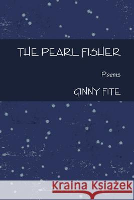The Pearl Fisher Ginny Fite 9781105098390 Lulu.com - książka