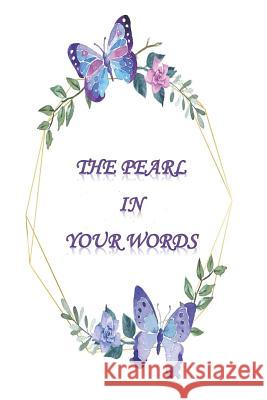 The Pearl In Your Words: Sermon Notes Palinco Publications 9781074830908 Independently Published - książka