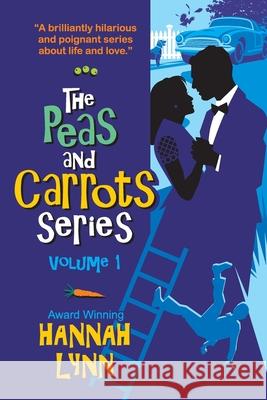 The Peas and Carrots Series - Volume 1: Includes books 1-3 plus EXCLUSIVE novella. Hannah Lynn 9781090580542 Independently Published - książka