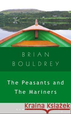 The Peasants and the Mariners Brian Bouldrey 9781936846399 GemmaMedia - książka