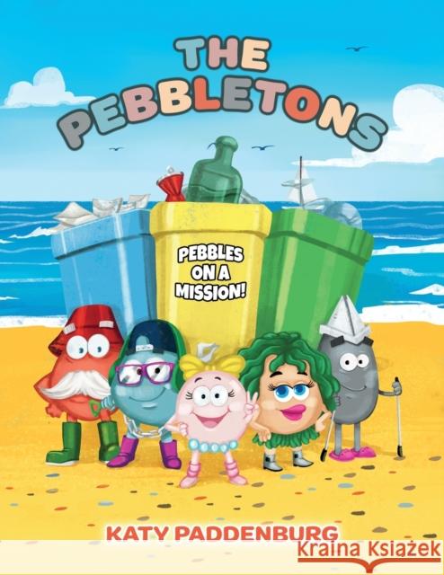 The Pebbletons Katy Paddenburg   9781802279696 Publishing Push LTD - książka