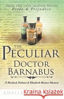 The Peculiar Doctor Barnabus Amelia Littlewood 9781976787959 Independently Published - książka