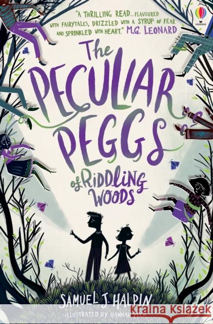 The Peculiar Peggs of Riddling Woods Samuel J. Halpin 9781474945660 Usborne Publishing Ltd - książka