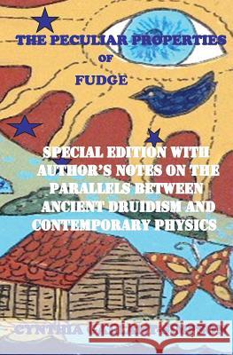 The Peculiar Properties of Fudge Cynthia Gallant Simpson 9781448609338 Createspace - książka