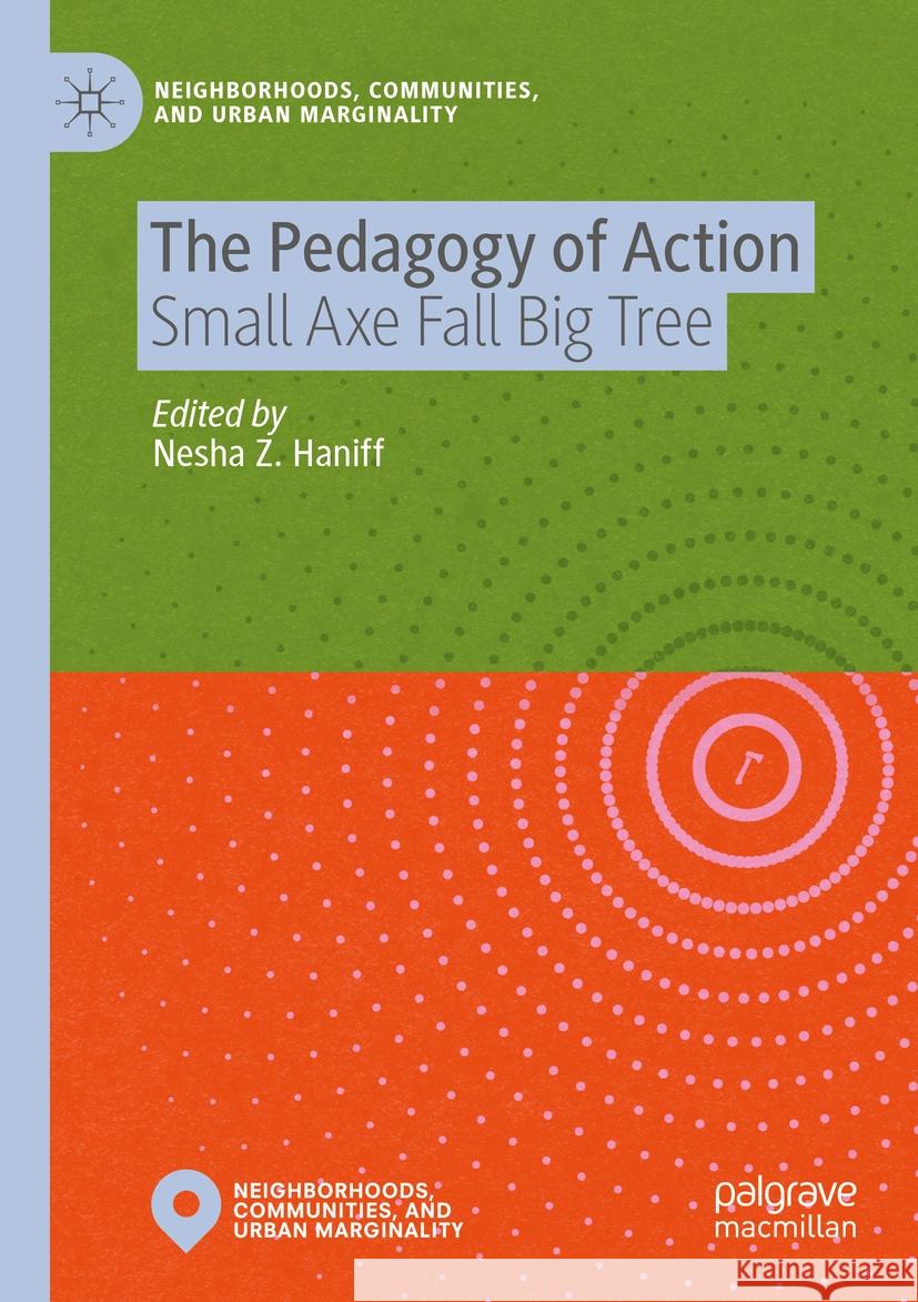 The Pedagogy of Action  9789811908033 Springer Nature Singapore - książka