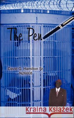 The Pen: I Wonder, I Know Hamilton, David G., Sr. 9781410715357 Authorhouse - książka