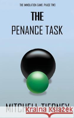 The Penance Task Mitchell Tierney   9780645619201 Ouroborus Book Services - książka