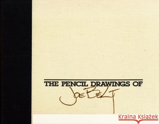 The Pencil Drawings of Joe Belt Joe Belt 9780896721814 Texas Tech University Press - książka