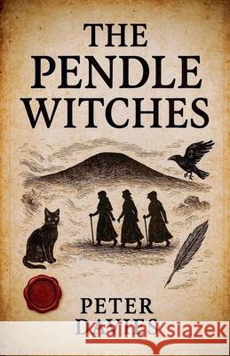 The Pendle Witches Peter Davies 9798232757366 Peter Davies - książka
