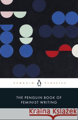 The Penguin Book of Feminist Writing Hannah Dawson 9780241633977 Penguin Books Ltd - książka