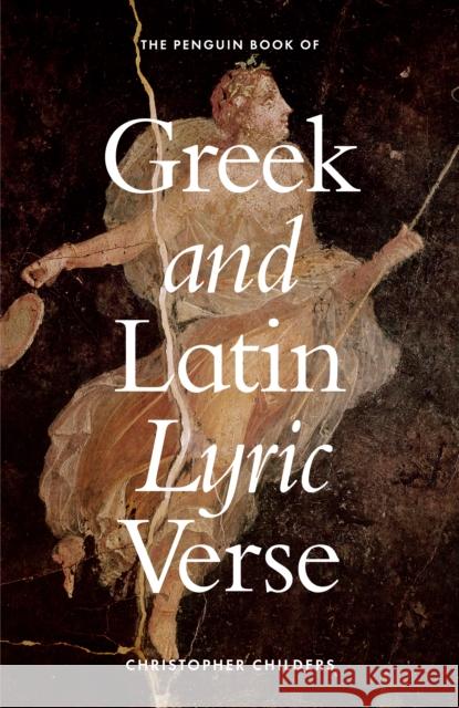 The Penguin Book of Greek and Latin Lyric Verse  9780241567449 Penguin Books Ltd - książka