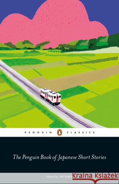 The Penguin Book of Japanese Short Stories Jay Rubin   9780241311905 Penguin Books Ltd - książka