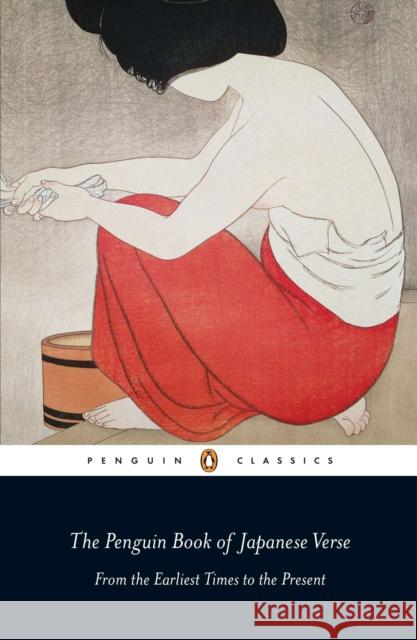 The Penguin Book of Japanese Verse Various                                  Geoffrey Bownas Anthony Thwaite 9780141190945 Penguin Books Ltd - książka