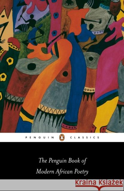 The Penguin Book of Modern African Poetry  9780140424720 Penguin Books - książka