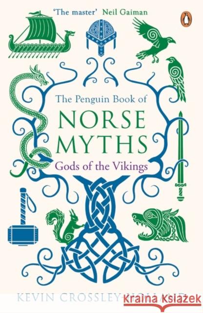 The Penguin Book of Norse Myths: Gods of the Vikings Crossley-Holland Kevin 9780241982075 Penguin Books Ltd - książka