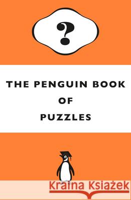 The Penguin Book of Puzzles Dr Gareth Moore 9781405970495 Penguin Books Ltd - książka