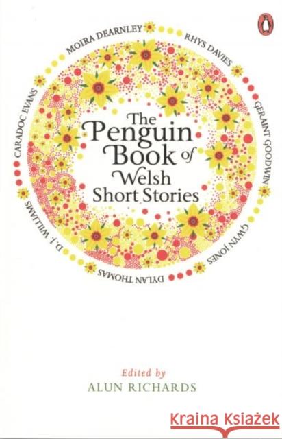 The Penguin Book of Welsh Short Stories Alun Richards 9780241955468  - książka