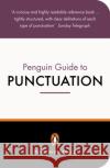 The Penguin Guide to Punctuation R. L. Trask 9780140513660 Penguin Books Ltd