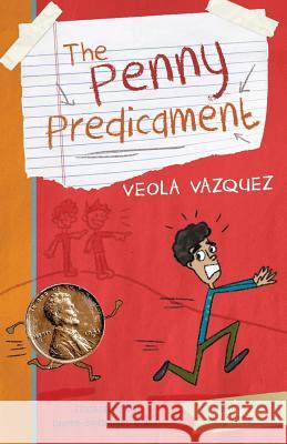 The Penny Predicament Veola Vazque 9780692394908 Double Letter Press - książka