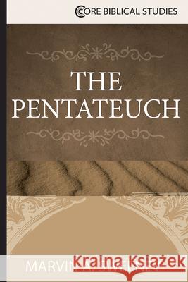 The Pentateuch Marvin a. Sweeney 9781426765032 Abingdon Press - książka