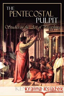 The Pentecostal Pulpit Ken Chant 9781615290505 Vision Publishing (Ramona, CA) - książka