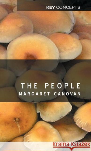 The People Margaret Canovan 9780745628219 Polity Press - książka