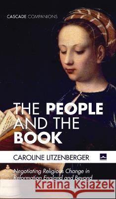 The People and the Book Caroline Litzenberger 9781666751093 Cascade Books - książka