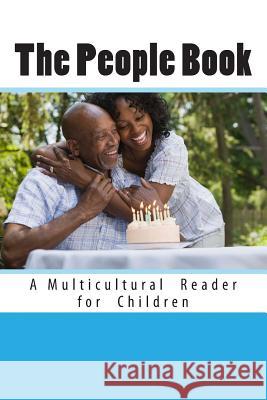 The People Book: A Multicultural Reader for Children Barbara Humbach 9781492840091 Createspace - książka