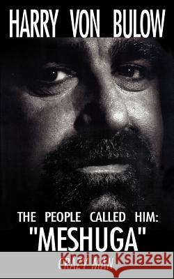 The People Called Him: 