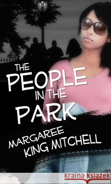 The People in the Park Margaree King Mitchell 9781611163049 Pelican Book Group - książka