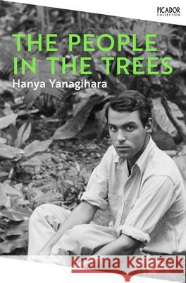The People in the Trees Hanya Yanagihara 9781035038527 Pan Macmillan - książka