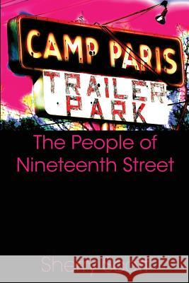 The People of Nineteenth Street Sherry Scott 9781684331901 Black Rose Writing - książka