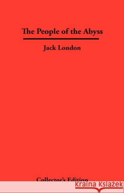 The People of The Abyss Jack London 9781934568118 Synergy International of the Americas - książka