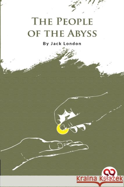 The People Of The Abyss Jack London 9789356561069 Double 9 Booksllp - książka