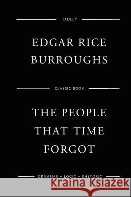 The People That Time Forgot Edgar Rice Burroughs 9781543185614 Createspace Independent Publishing Platform - książka