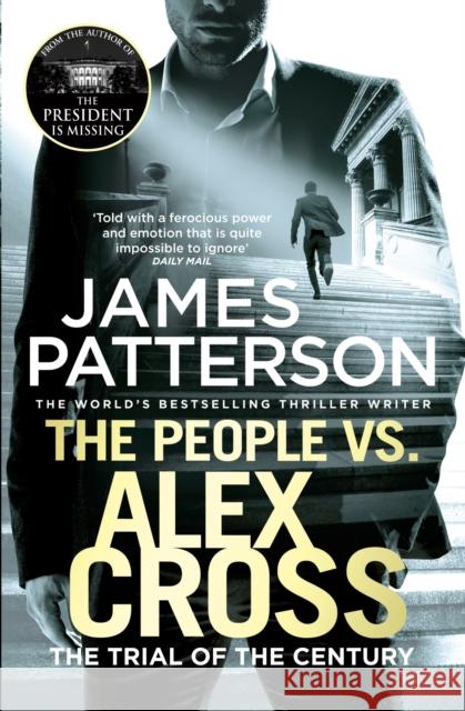 The People vs. Alex Cross: (Alex Cross 25) Patterson, James 9781784753634 Cornerstone - książka