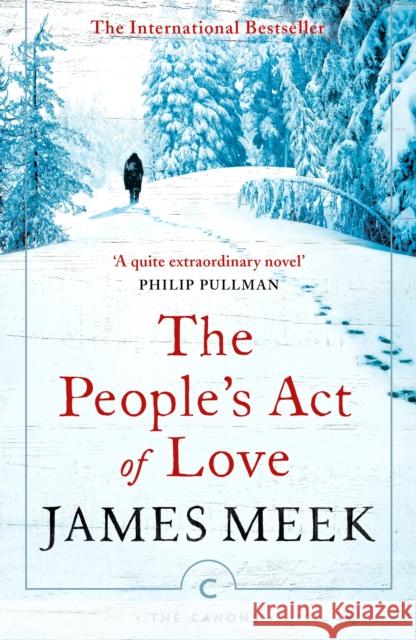 The People's Act Of Love James Meek 9781786894014 Canongate Books - książka