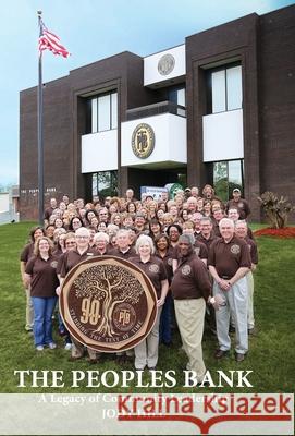 The Peoples Bank: A Legacy of Community Leadership Jody Hill 9781950794096 Rev. Jody Hill - książka