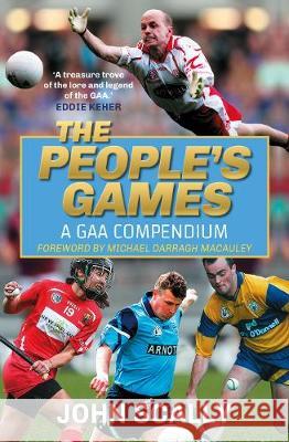 The People's Games John Scally 9781785303234 Black and White Publishing - książka