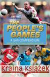 The People's Games John Scally 9781785303234 Black and White Publishing