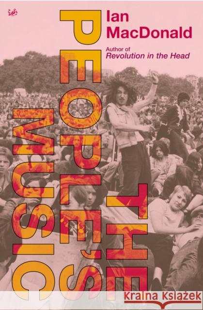 The People's Music: Selected Journalism Ian MacDonald 9781844130931  - książka