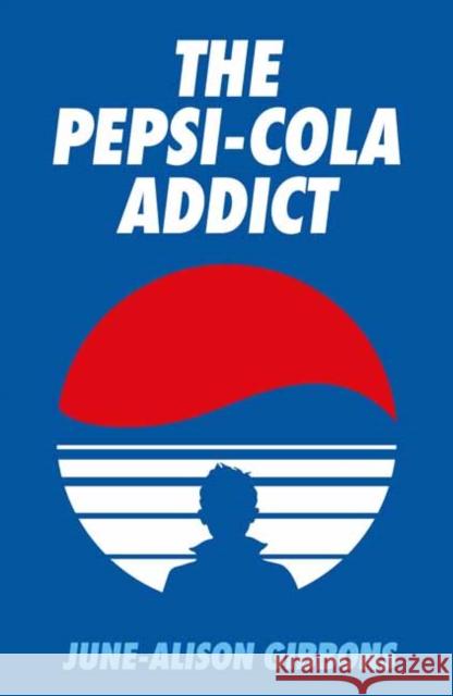 The Pepsi Cola Addict David Tibet 9781913689711 Strange Attractor Press - książka