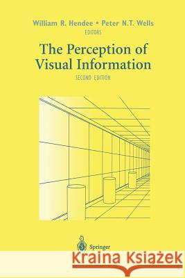 The Perception of Visual Information William R Peter N 9781461273066 Springer - książka