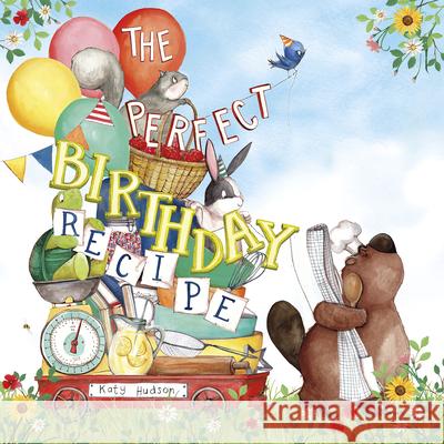 The Perfect Birthday Recipe Katy Hudson Katy Hudson 9781684460373 Capstone Editions - książka