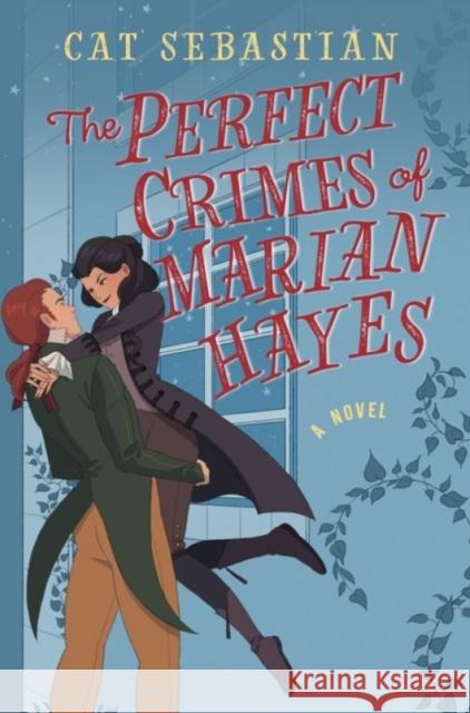 The Perfect Crimes of Marian Hayes Cat Sebastian 9780063026254 HarperCollins Publishers Inc - książka