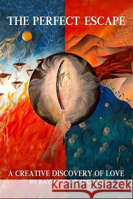 The Perfect Escape Raymond Pilarczyk 9781088171622 McMillan Book Writing - książka