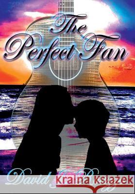 The Perfect Fan David J Rouzzo 9780359230457 Lulu.com - książka